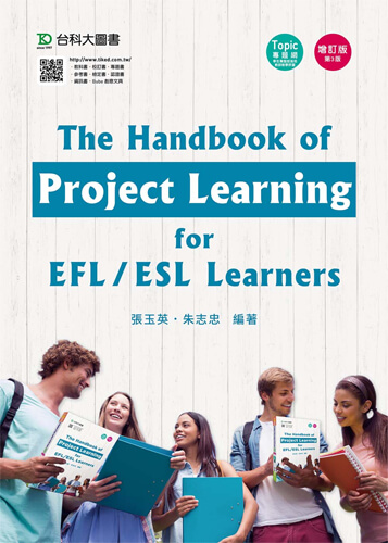 The Handbook of Project Learning for EFL/ESL Learners